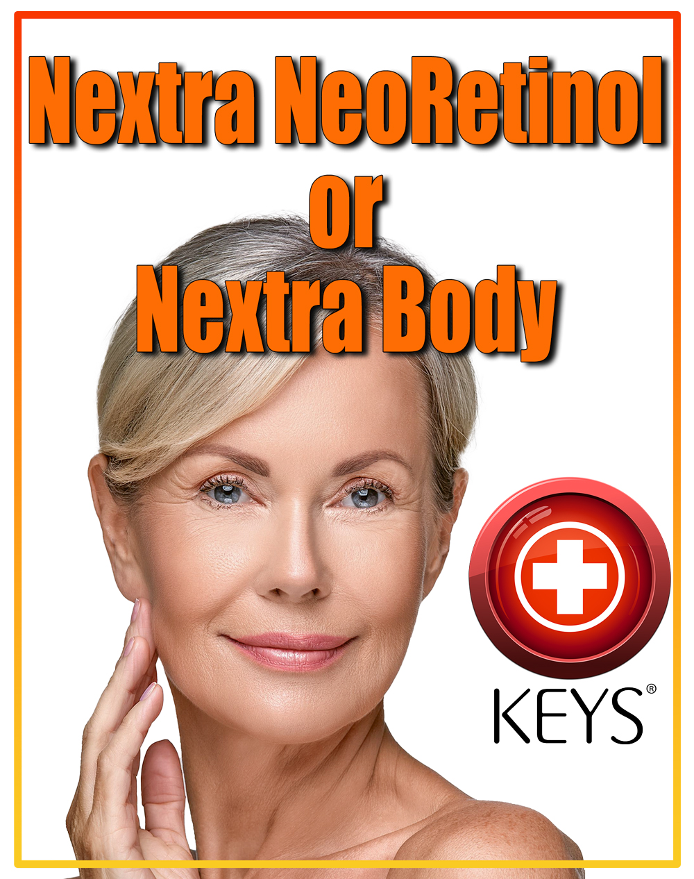 Keys® Nextra NeoRetinol and Nextra Body Differences